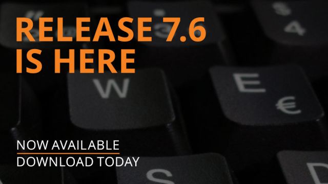 Latest Release Now Available - R7.6